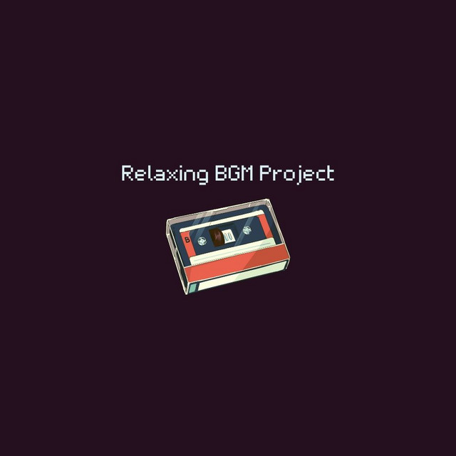 Relaxing BGM Project