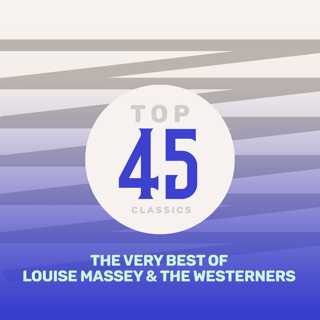 Louise Massey & The Westerners