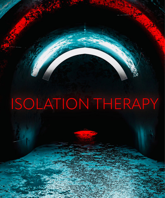 Isolation Therapy