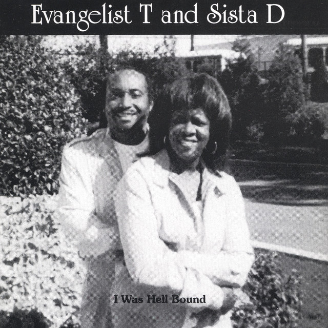 Evangelist T. & Sista D.