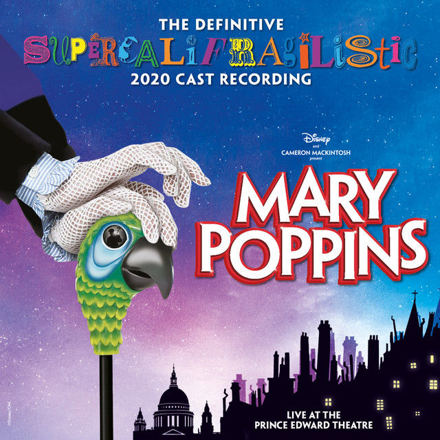 The Definitive Mary Poppins 2020 Cast Recording Company