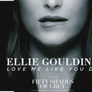 Ellie Goulding - Love Me Like You Do # Hook