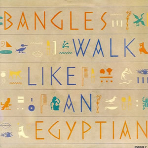 Bangles - Walk Like An Egyptian (long version)