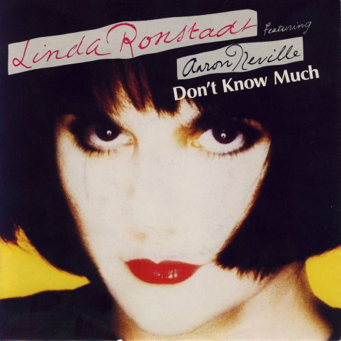 Linda Ronstadt - Don't Know Much