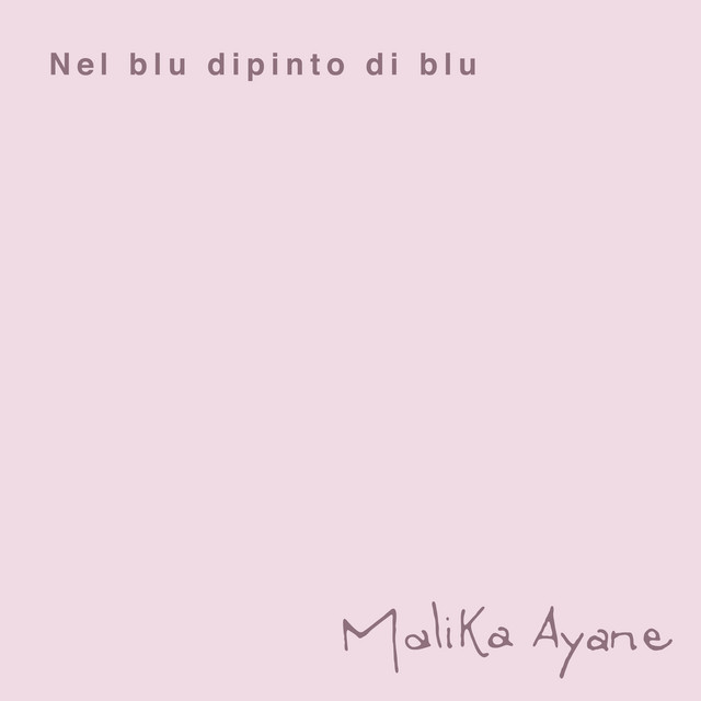 Malika Ayane - Nel blu dipinto di blu