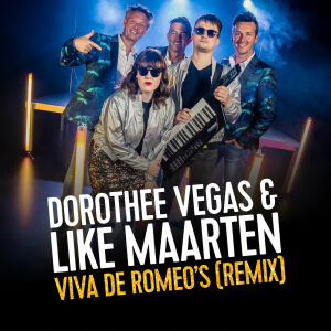 De Romeo's - Viva De Romeo's (Dorothee Vegas & Like Maarten Remix)