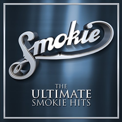 Smokie - Don't Play Your Rock N' Roll To Me