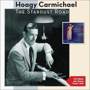 Hoagy Carmichael - Star Dust