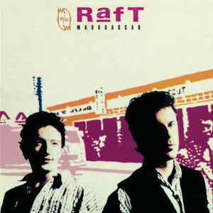 Raft - Didididam (Dimdam) !