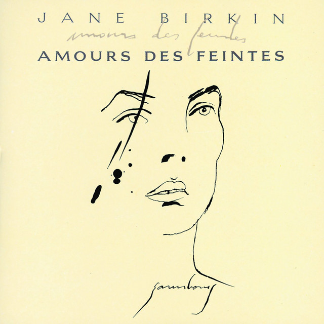 Jane Birkin - Amours Des Feintes