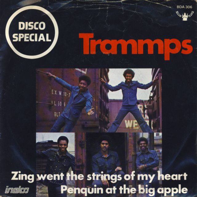 Trammps - Zing Went The Strings Of My Heart