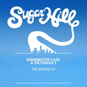 Grandmaster Flash & The Furious Five - Message