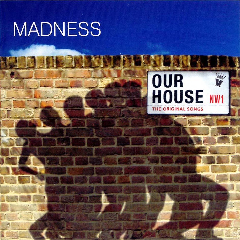 Madness - Our House # Refrain