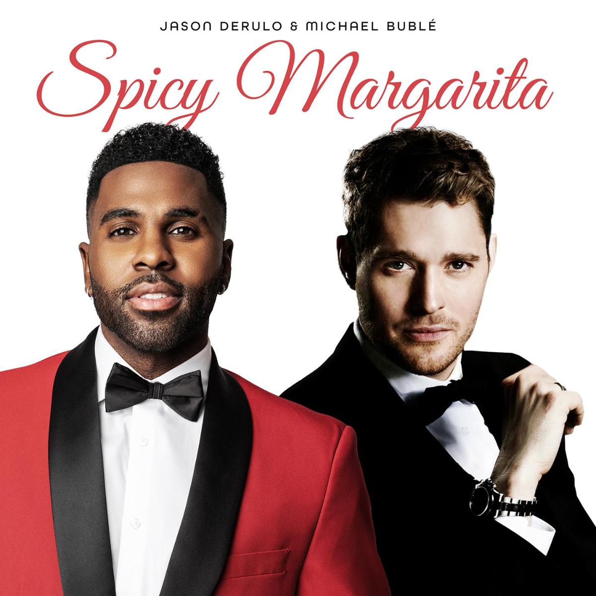 Jason Derulo & Michael Buble - Spicy Margarita # Hook