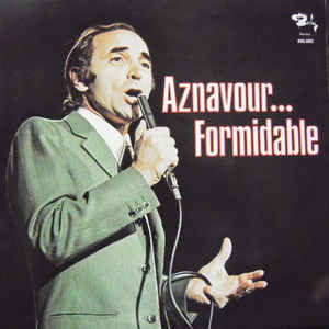 Charles Aznavour - For Me ...Formidable