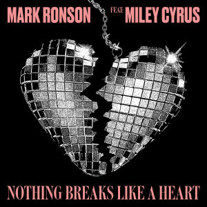 Mark Ronson & Bruno Mars - Nothing Breaks Like A Heart