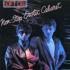 Soft Cell - Say Hello, Wave Goodbye