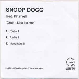 Snoop Dogg Feat. Pharrell - Drop It Like It´s Hot