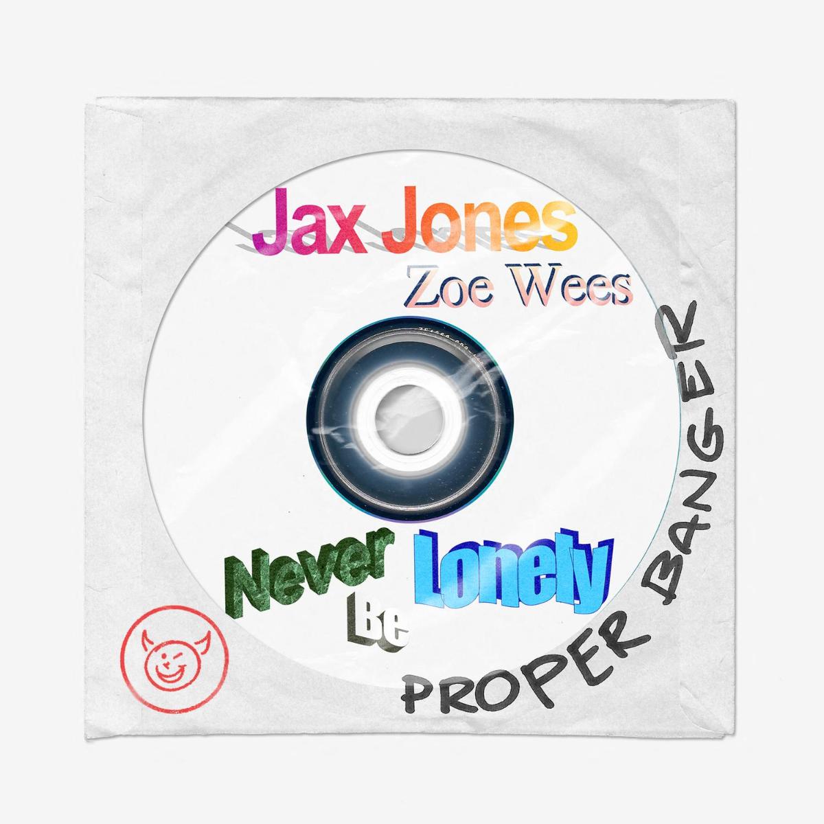 Zoe Wees Jax Jones - Never Be Lonely # Hook