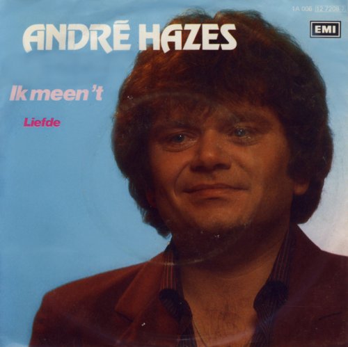 André Hazes - Rotzooi je zegt het maar