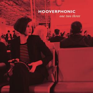 Hooverphonic - One, Two, Three