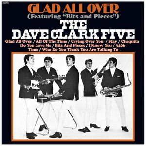 Dave Clark Five - Glad All Over