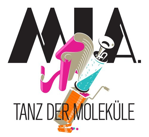 Mia - Tanz Der Molekuele