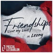 Friendships (lost My Love)