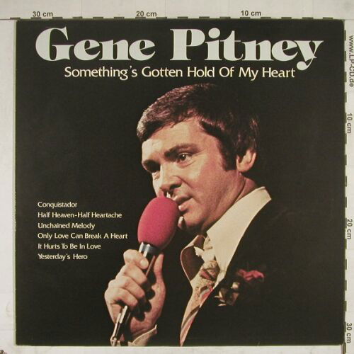 Gene Pitney - Something's Gotta Hold Of My Heart