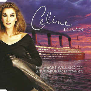 Celine Dion - My Heart Will Go On # Refrain