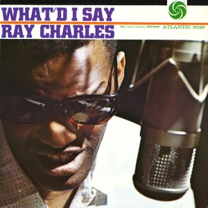 Ray Charles - What'd I Say (Part 1 & 2)