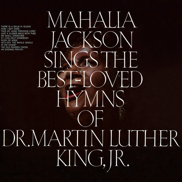 Mahalia Jackson - We shall overcome