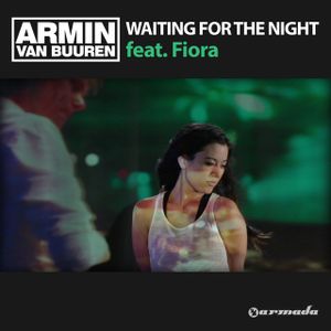 Armin Van Buuren - WAITING FOR THE NIGHT