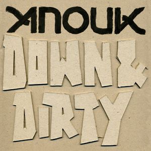 Anouk - DOWN & DIRTY