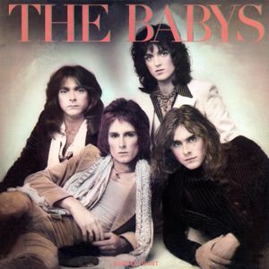 The Babys - Piece Of The Action