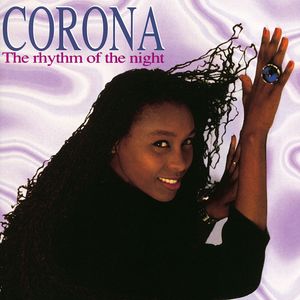 Corona - The Rhythm Of The Night (Original Version)