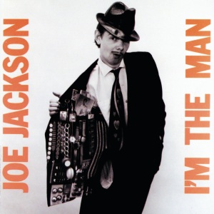 Joe Jackson & Elaine Caswell - I'm The Man