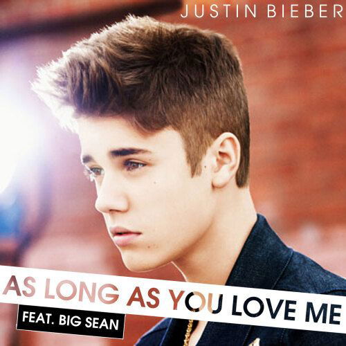 As Long As You Love Me