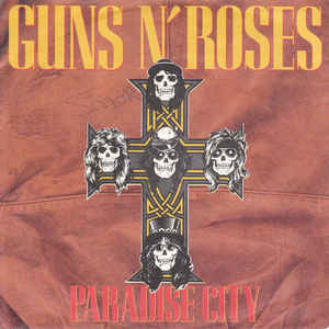 Guns 'n' Roses - Paradise City # Hook