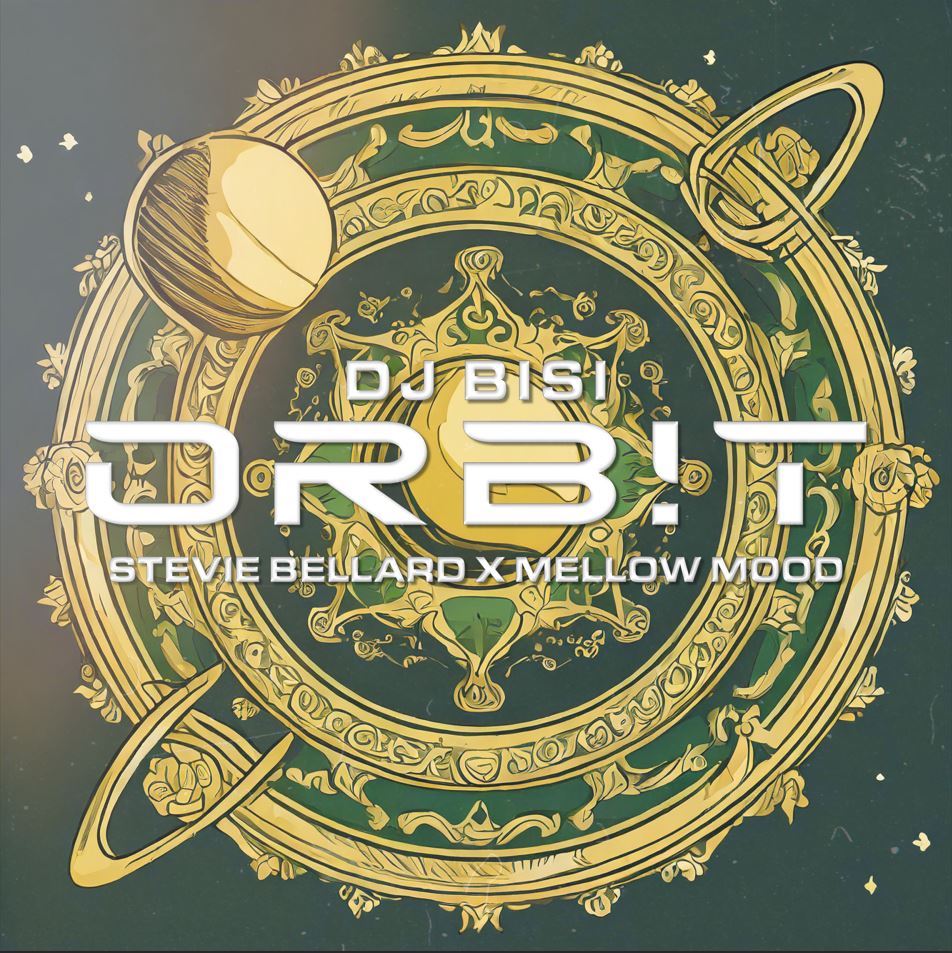 Orbit Feat. Stevie Bellard, Mellow Mood