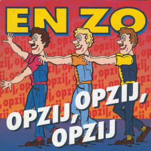 Enzo - Opzij, Opzij, Opzij