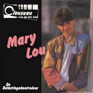 Clouseau - Mary-Lou