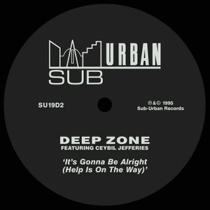 Deep Zone - IT'S GONNA BE ALRIGHT