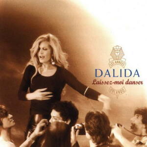 Dalida - Laissez-Moi Danser