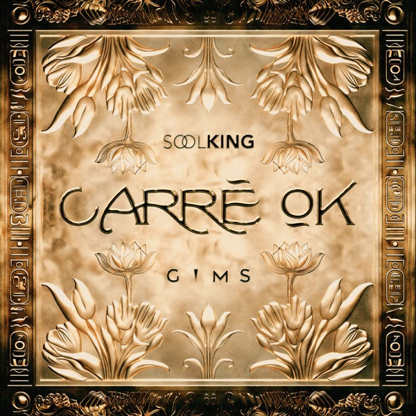 Soolking Ft. Gims - CARRÃ OK