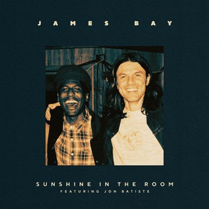 James Bay Feat. Jon Batiste - Nei Op Rtl Sunshine In The Room