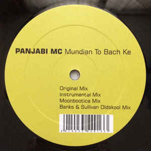 Panjabi Mc - Mundian To Bach Ke (Original Mix)