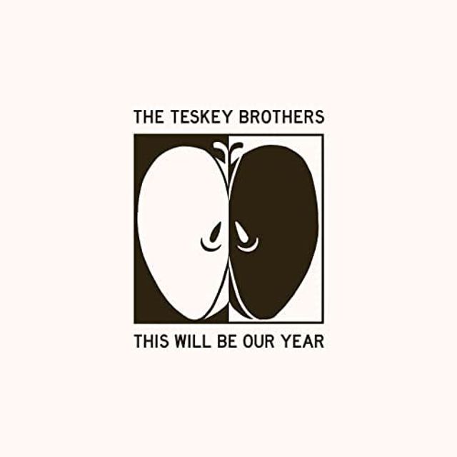 The Teskey Brothers - This Will Be Our Year