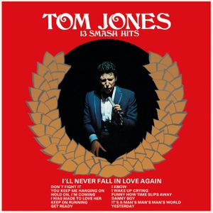 Tom Jones - I'LL NEVER FALL IN LOVE