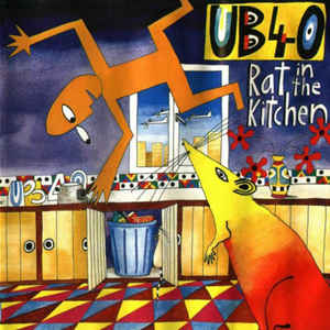 Ub40 - Rat In My Kitchen